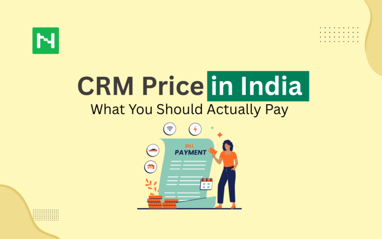 CRM Pricing in India: What You Should Actually Pay (2026) 6 CRM CRM Price in India