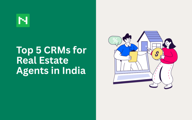 Top 5 CRMs for Real Estate Agents in India (2026) 2 CRM Top 5 CRMs for Real Estate Agents in India